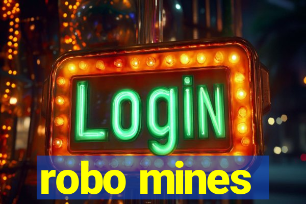 robo mines